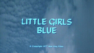 Little Girls Blue (1978) - Teljes retro szexfilm
